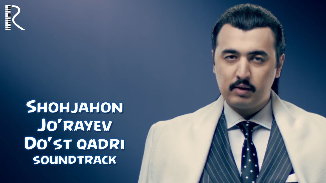 Shohjahon Jo'rayev - Do'st qadri | Шохжахон Жураев - Дуст кадри