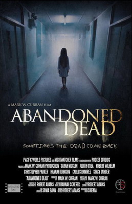 Призраки прошлого / Abandoned Dead (2015)
