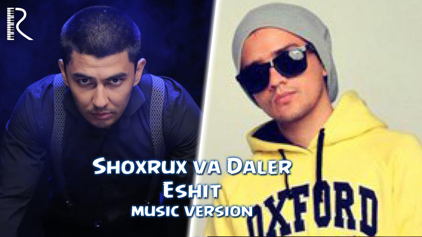 Shoxrux va Daler Ametist - Eshit | Шохрух ва Далер Аметист - Эшит
