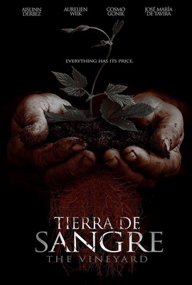 Виноградник / Tierra De Sangre (2014)