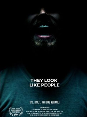 Они похожи на людей / They Look Like People (2015)
