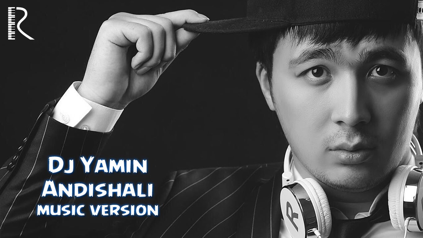 Dj Yamin - Andishali | Диджей Ямин - Андишали