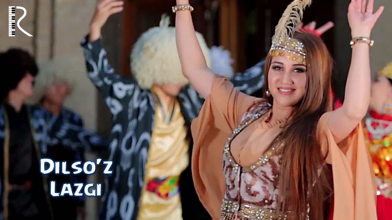 Dilso'z - Lazgi | Дилсуз - Лазги