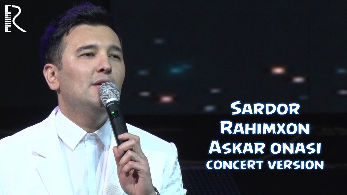 Sardor Rahimxon - Askar onasi (concert version)