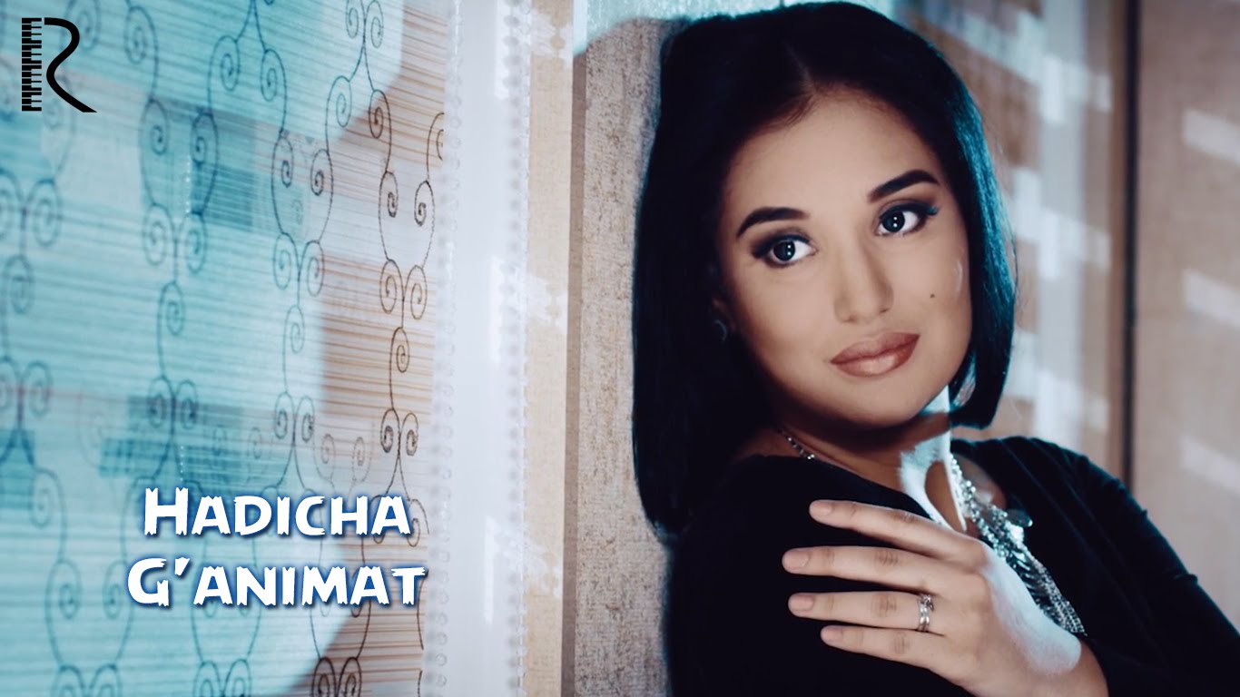 Hadicha - G'animat | Хадича - Ганимат