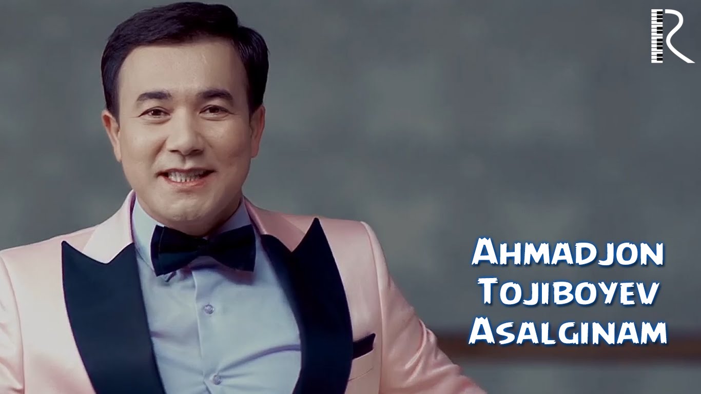 Ahmadjon Tojiboyev - Asalginam | Ахмаджон Тожибоев - Асалгинам